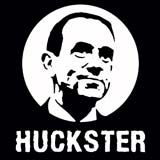Mike Huckabee - The Huckster