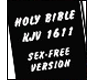 The Sex Free Bible!  Only 27 pages long, now available everywhere!