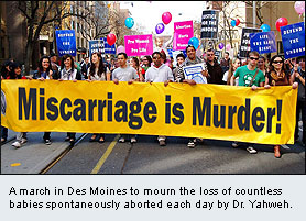 MARCH IS NATIONAL MISCARRIAGE MONTH - THE MISCARRIAGE MARCH IN DES MOINES