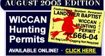 Wiccan Hunting Permits, Harlot Hunting Permits, Hippy Hunting Permits and More!