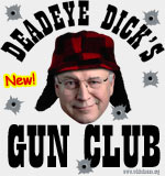 Dick Cheney Gun Club