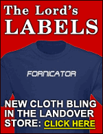 Click Here For - Pick Your Own Label Gear From the Landover Baptist Store!