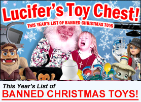 Click Here to Read Our List of 2010's Banned Christmas Toys 