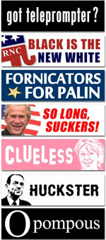 political satire and humor,political shirts,political bumper stickers,pro obama, anti obama,popular political stickers
