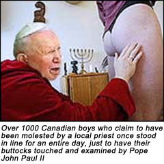 Pope John Paul II examines the buttocks of Canadian boys