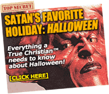 Halloween Reclamation in the Name of Jesus Christ!  Click Here to Learn About Satan's Modern Servants: The Wiccans