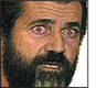 Neo-Nazi and Hollywood Drunk, Mel Gibson