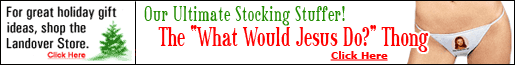 Thousands of Holiday Gift Ideas are on sale now in the Landover Baptist Store!
