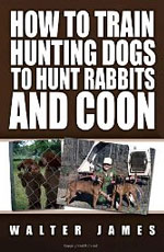 Click Here to Check Out This Incredible Book About Rabbit Hunting!  Just in Time for Easter!